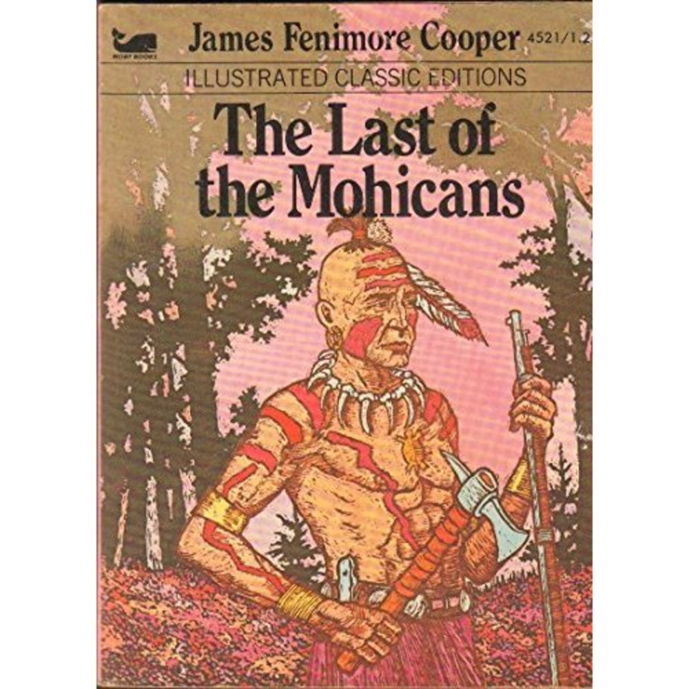 The Last of the Mohicans (Illustrated Classic Editions) (Vintage) (Paperback)